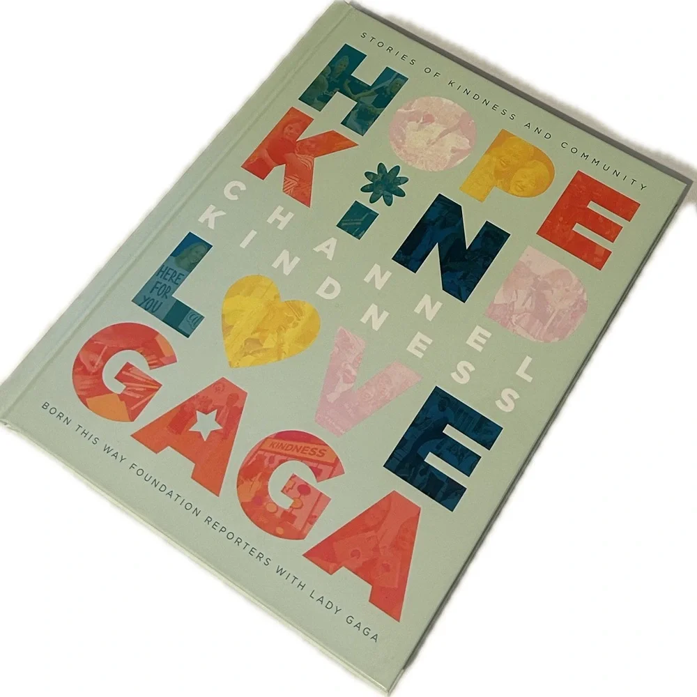 Channel Kindness: Stories of Kindness & Community | Hardcover Book | Lady Gaga